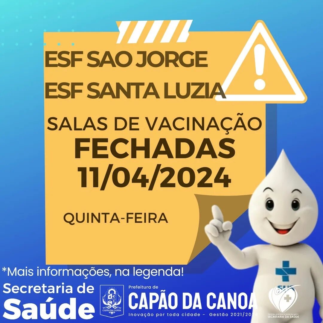 salas-de-vacinacao-do-esf-sao-jorge-e-esf-santa-luzia-estarao-fechadas-nesta-quinta-feira-2